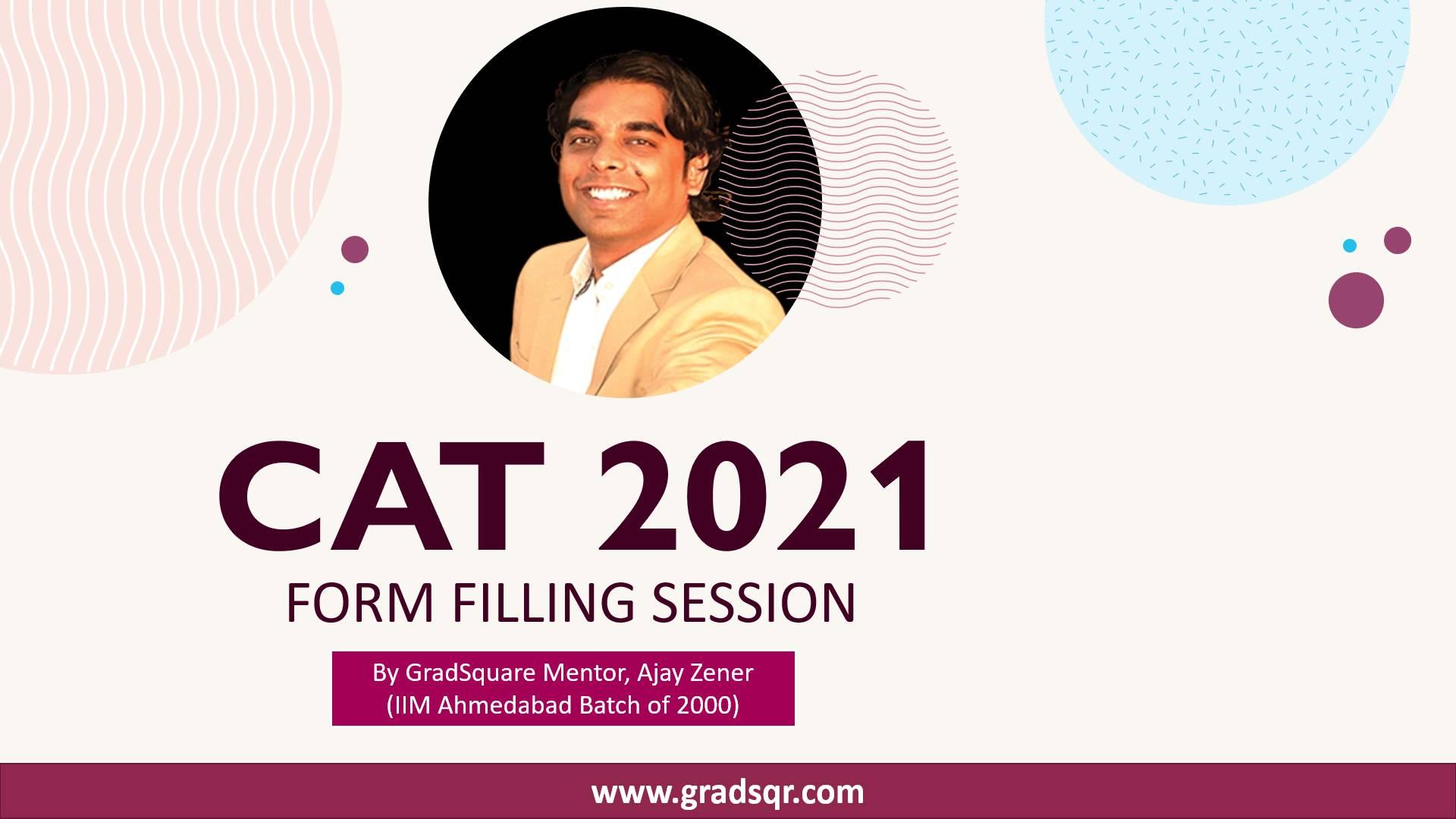 CAT 2021 Form Filling