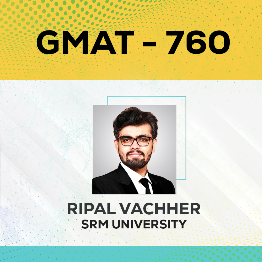 Live Online GMAT Coaching Result Ripal Vachher Score 760