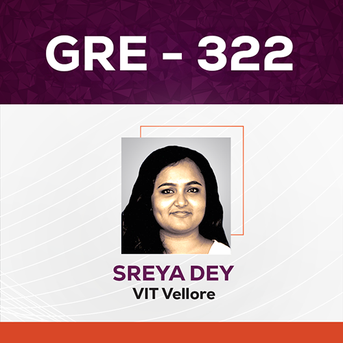 GradSquare GRE Results Sreya Dey GRE Score 322