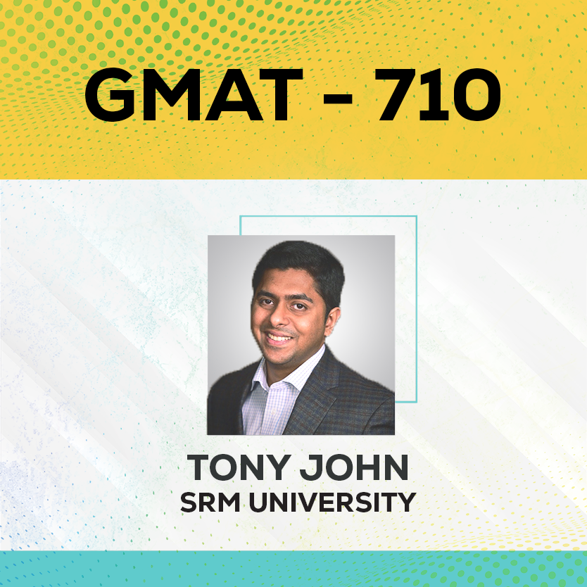 Live Online GMAT Coaching Result Tony John Score 710