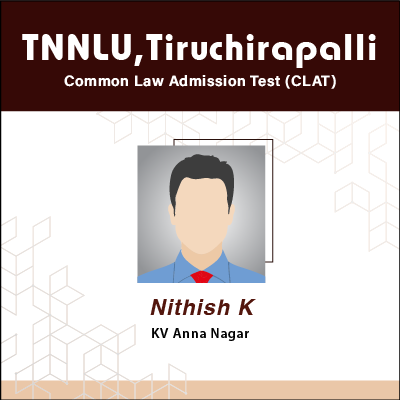 Nithish K - Law - CLAT Examination Result of GradSquare.