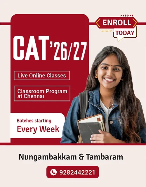 Best CAT Coaching in Chennai. Classes at Nungambakkam, Tambaram and Potheri
