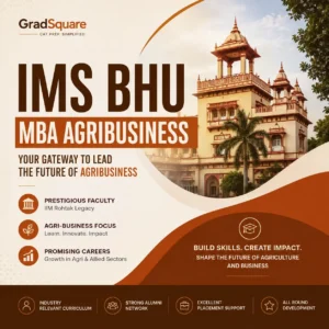 IMS BHU MBA Agribusiness Admission cover banner by GradSquare featuring Banaras Hindu University campus, CAT admission guidance, agribusiness MBA programme highlights, and brown-orange themed design.